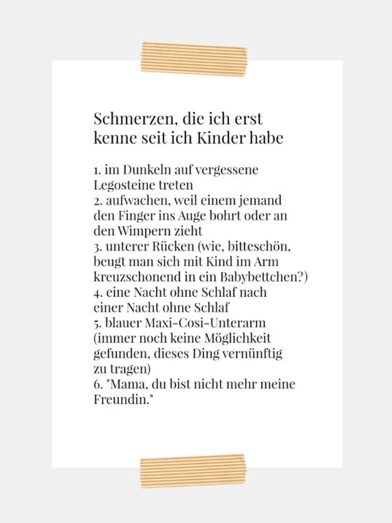 Schmerzen, die ich erst kenne seit ich Kinder habe